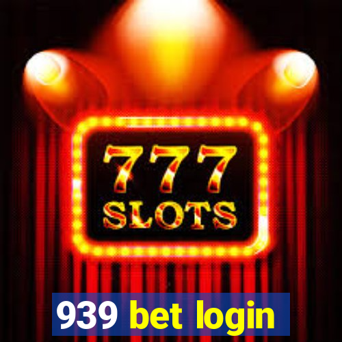 939 bet login